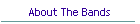 About The Bands
